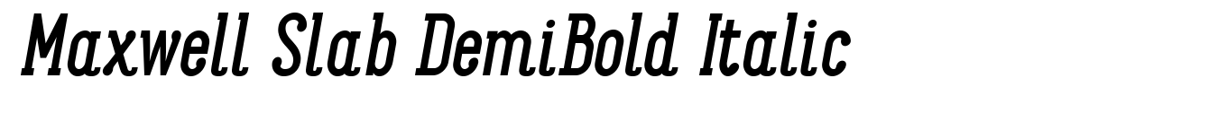 Maxwell Slab DemiBold Italic